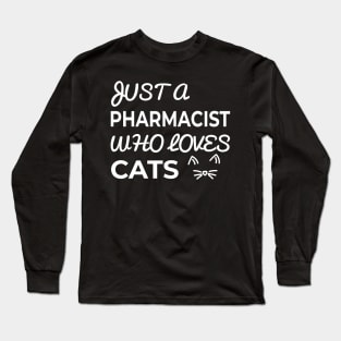 Pharmacist Long Sleeve T-Shirt